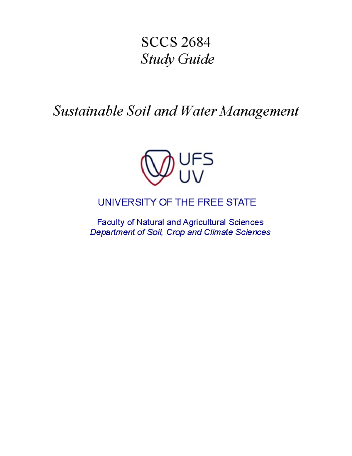 SCCS 2684 Study Guide 2024 - SCCS 2684 Study Guide Sustainable Soil and ...