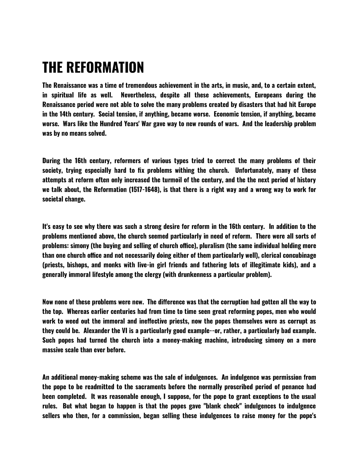 THE Reformation - THE REFORMATION The Renaissance was a time of ...