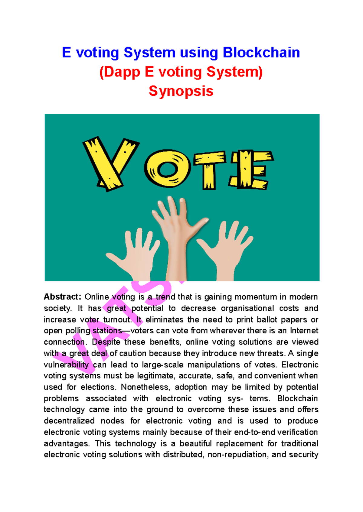 E voting using Blockchain Synopsis 1 - VATSHAYAN E voting System using ...