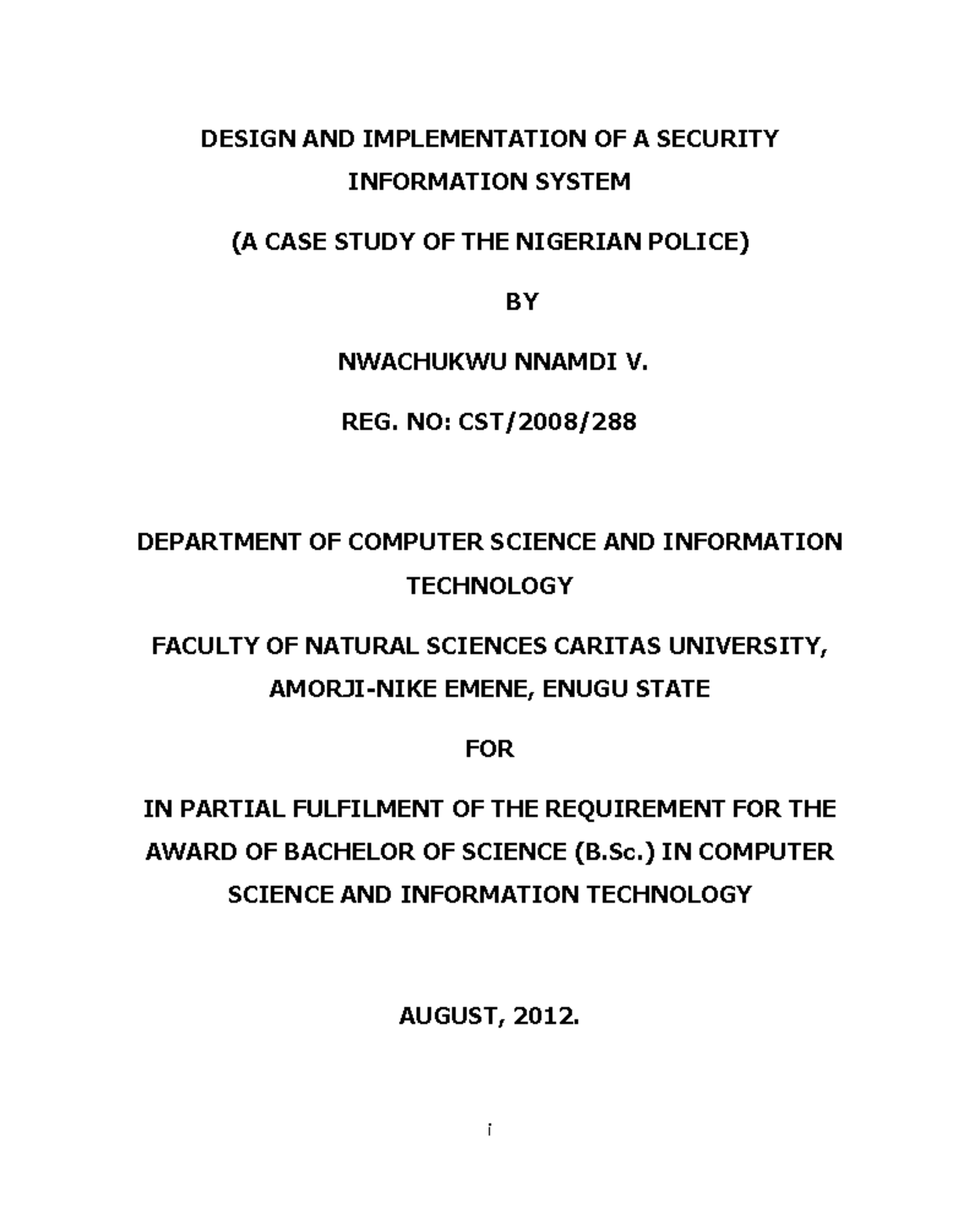 Design AND Implementation OF A Security Information System i DESIGN