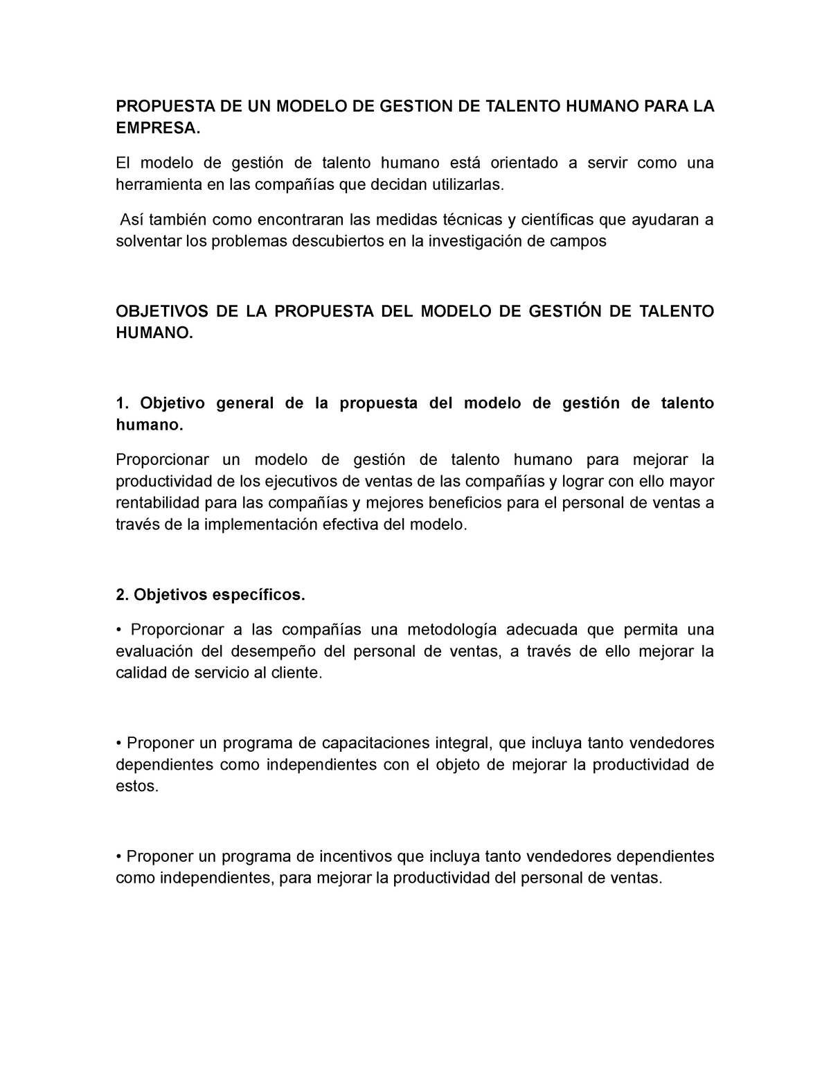 Propuesta DE UN Modelo DE Gestion DE Talento Humano PARA LA Empresa -  PROPUESTA DE UN MODELO DE - Studocu