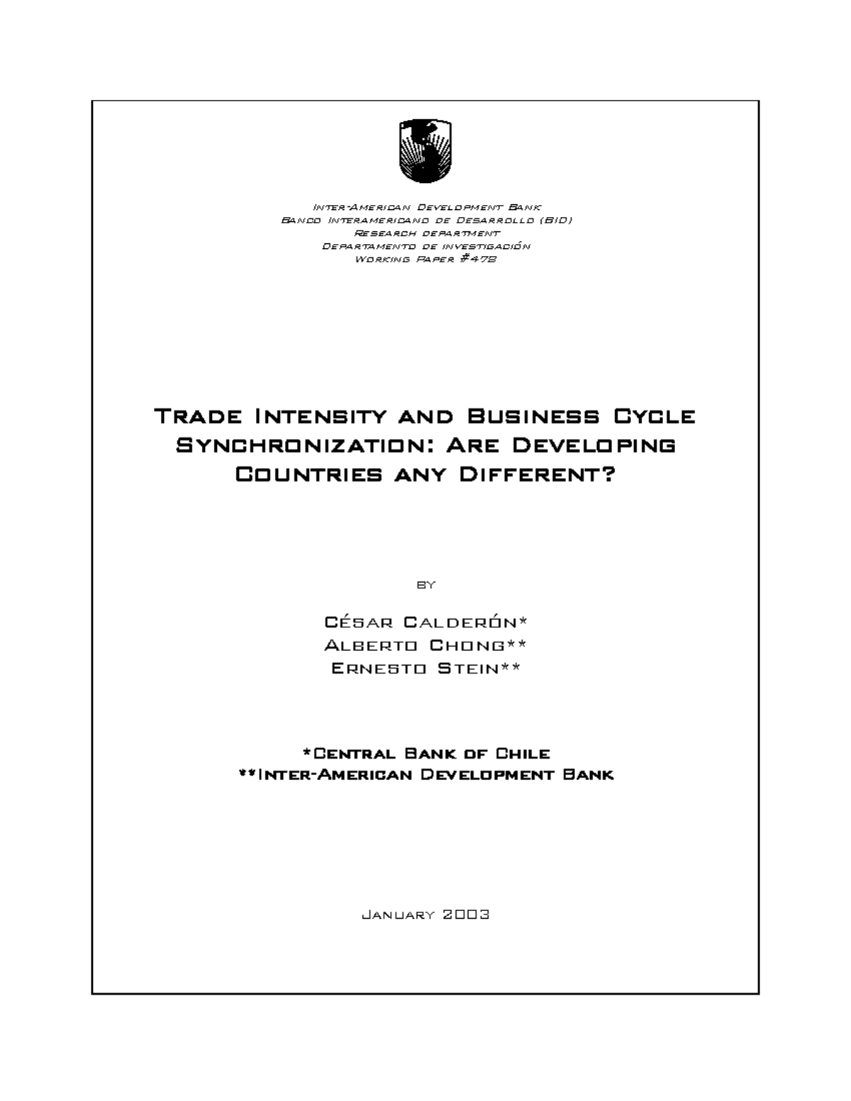 Trade Intensity and Business Cycle Synchronization Are Developing ...