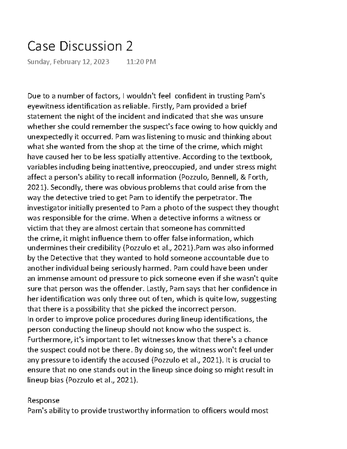 Case Discussion 2 - Due to a number of factors, I wouldn't feel ...