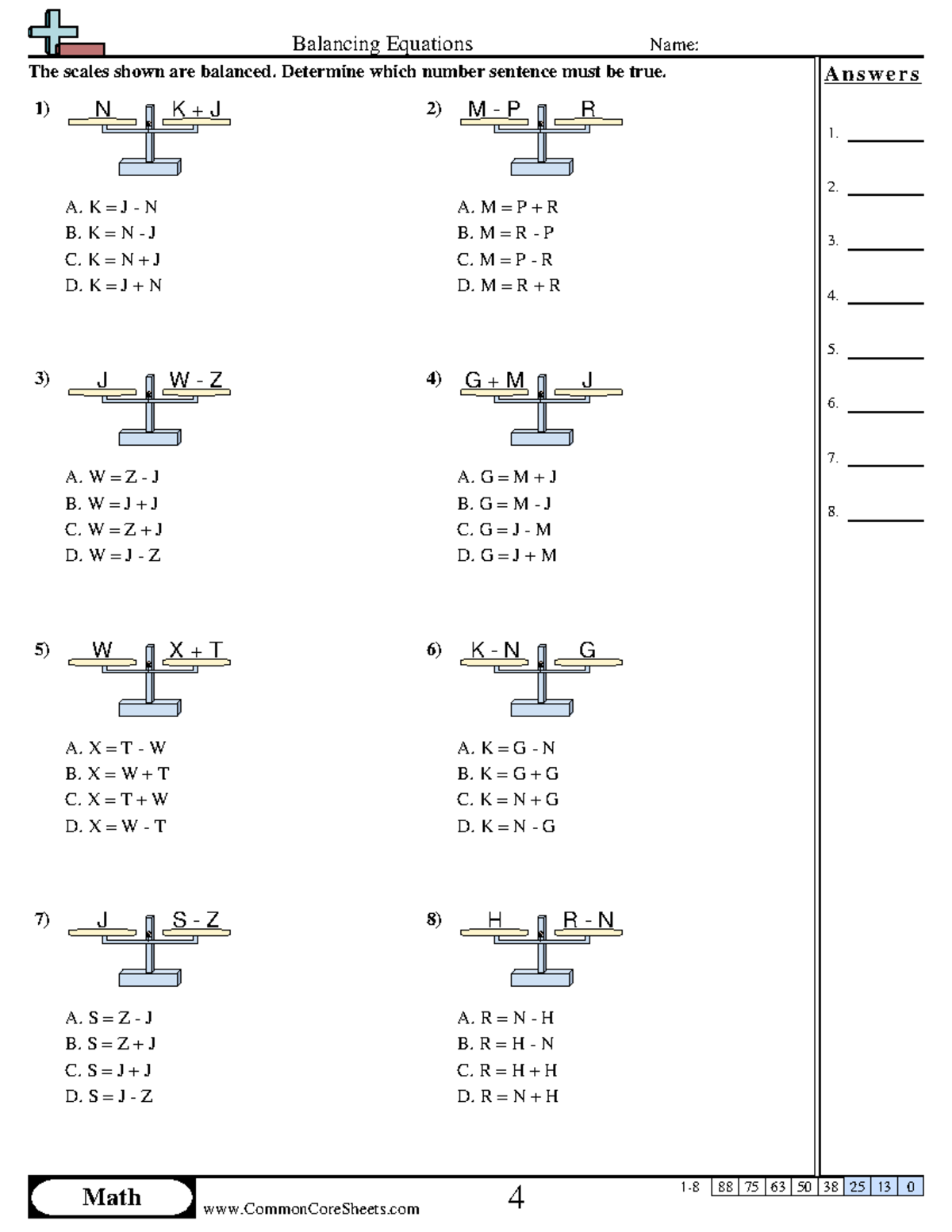 Balencing Equations - Determine which number sentence must be true. 1 ...