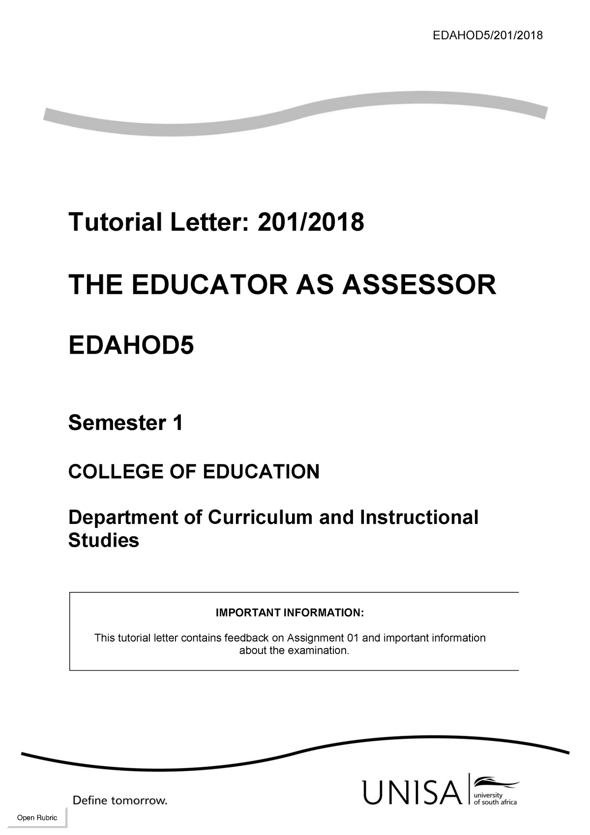 Edahod 5 Assignment 1 Edahod5 201 Tutorial Letter 201 The Educator As Assessor Edahod Semester College Of Education Department Of Curriculum And Instructional Studocu