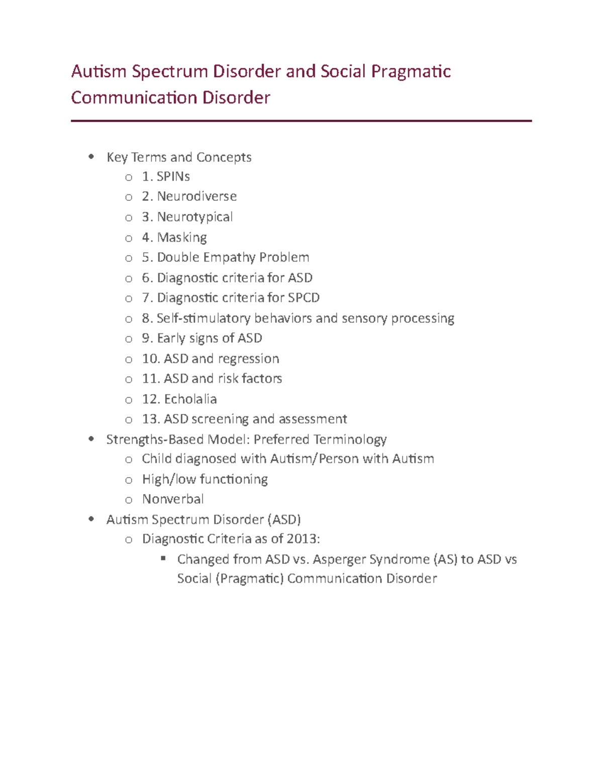 Autism Spectrum Disorder and Social Pragmatic Communication Disorder