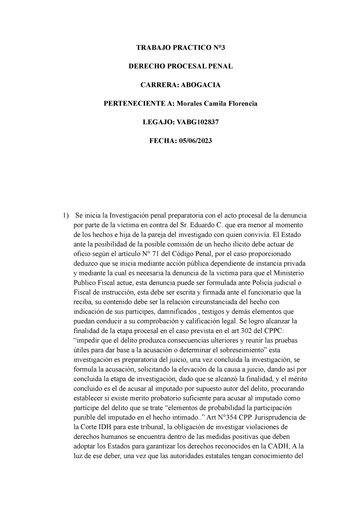 TP 3 Derecho Procesal Penal - TRABAJO PRACTICO N° DERECHO PROCESAL ...