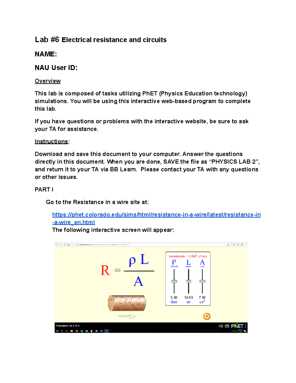 PHS Lab 6 Lab Lab 6 Electrical resistance and circuits NAME NAU