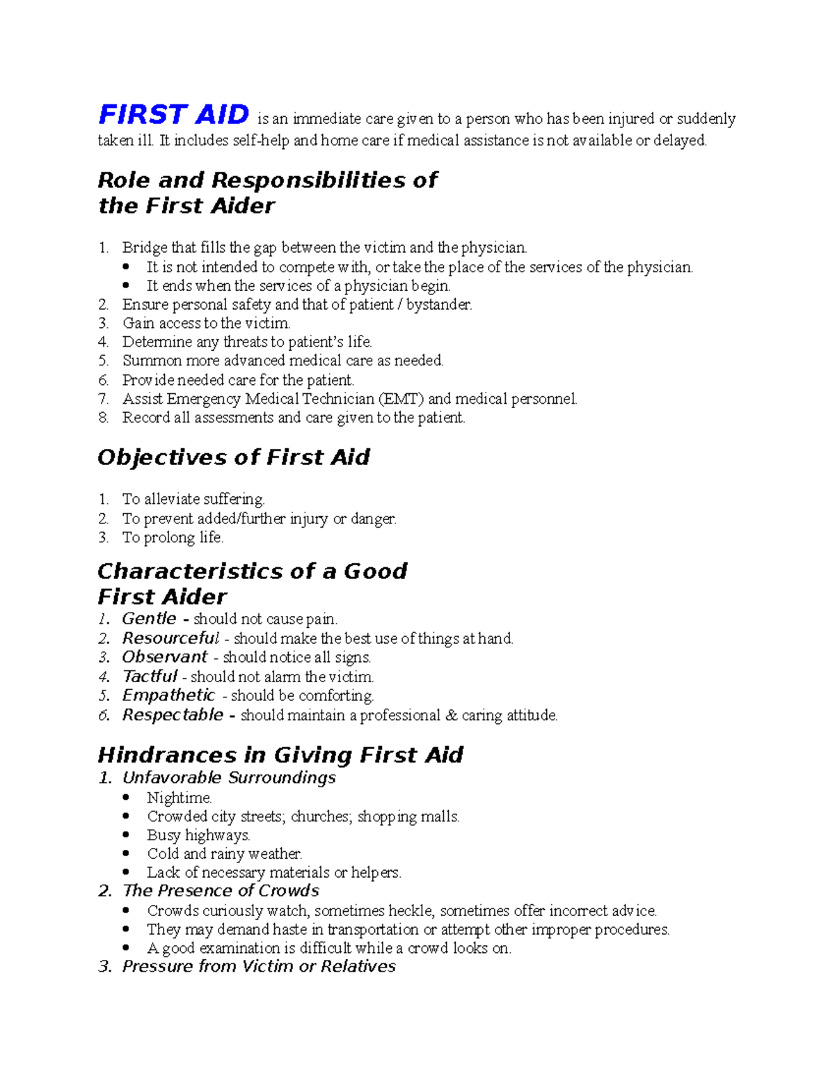 85456222 First AID is an Immediate Care FIRST AID is an immediate