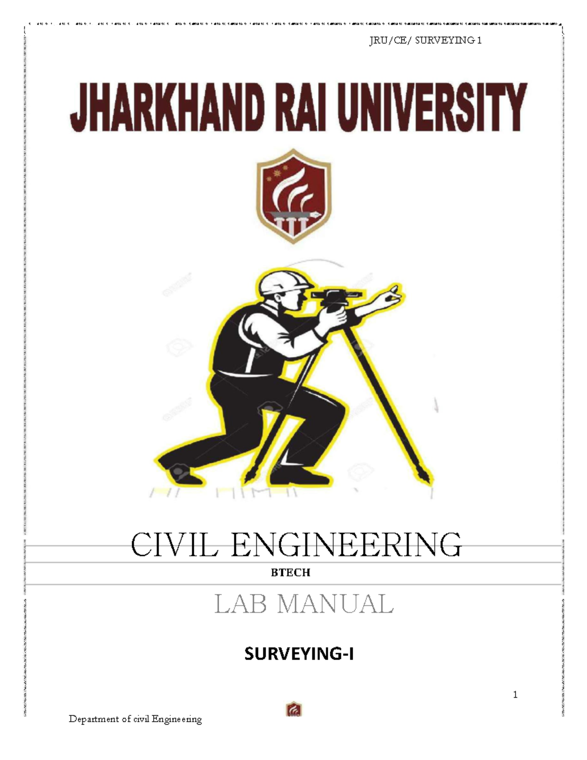 Surveying labI 123 CIVIL ENGINEERING BTECH LAB MANUAL SURVEYINGI