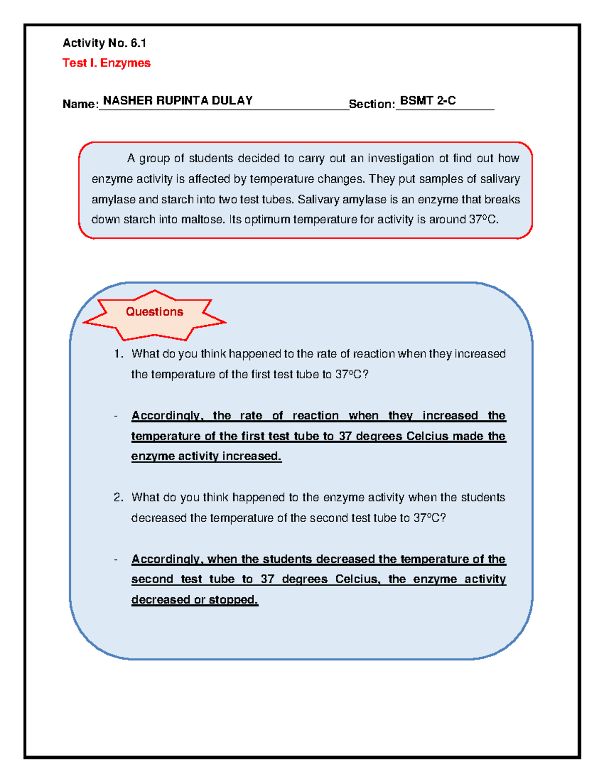 Activity No. 6.3 Enzymes Activity No. 6. Test I. Enzymes Name