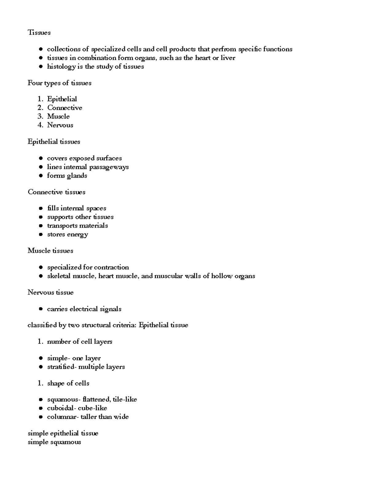 Chapter 4 - Tissues collections of specialized cells and cell products ...