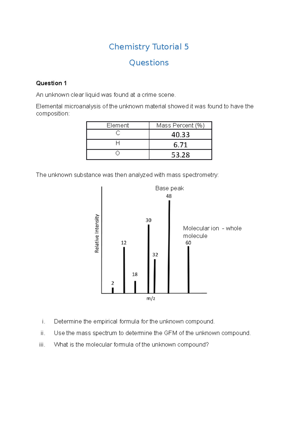 Tri B Biochem Tutorial 5 - 22 23 - Chemistry Tutorial 5 Questions ...