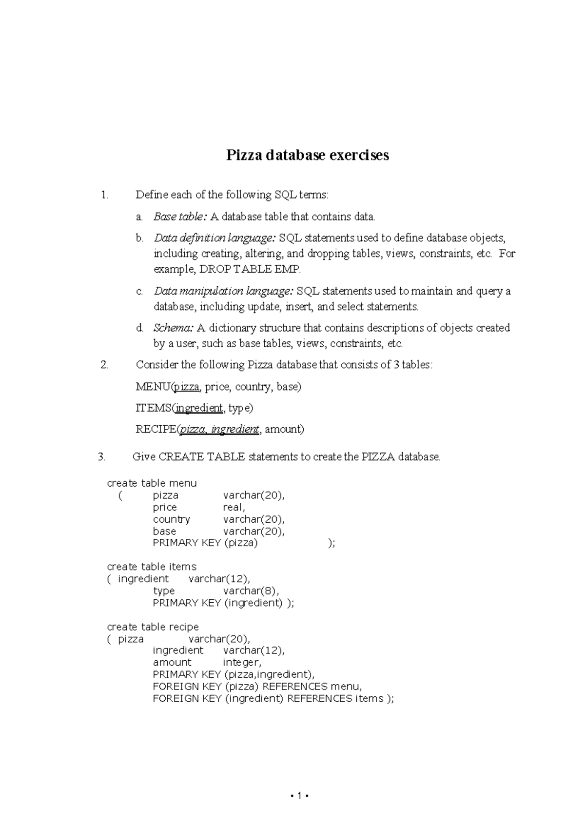 Ucl tuts - ucl tuts - Pizza database exercises Define each of the ...
