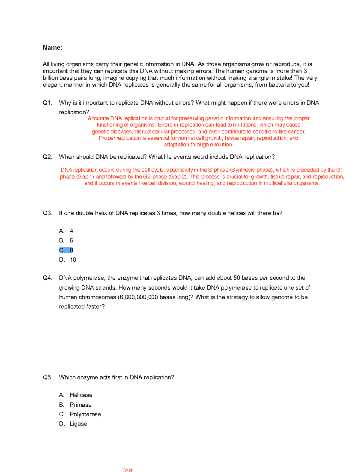 DNA replication 16-2 - Yeah - Name: All living organisms carry their ...