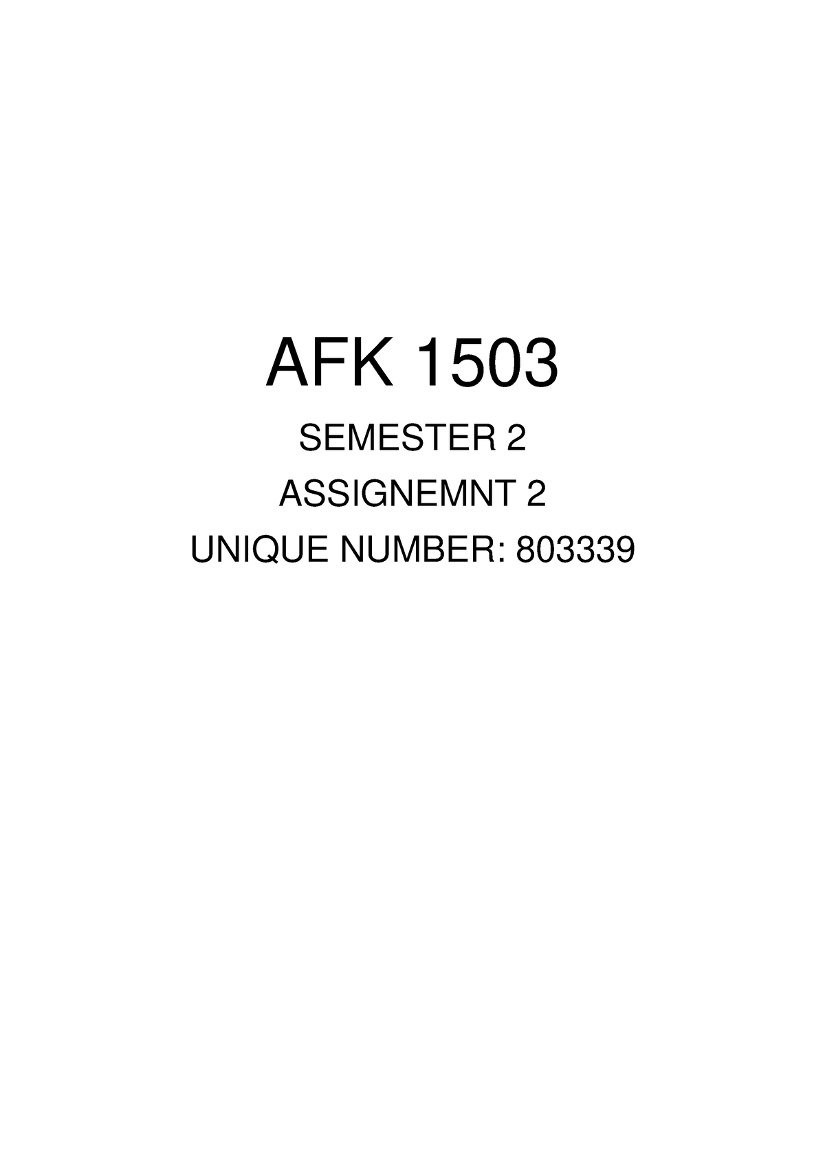 AFK1503 Assignment 02 - RAYLEIGH BEKKER AFK - SEMESTER ASSIGNEMNT ...