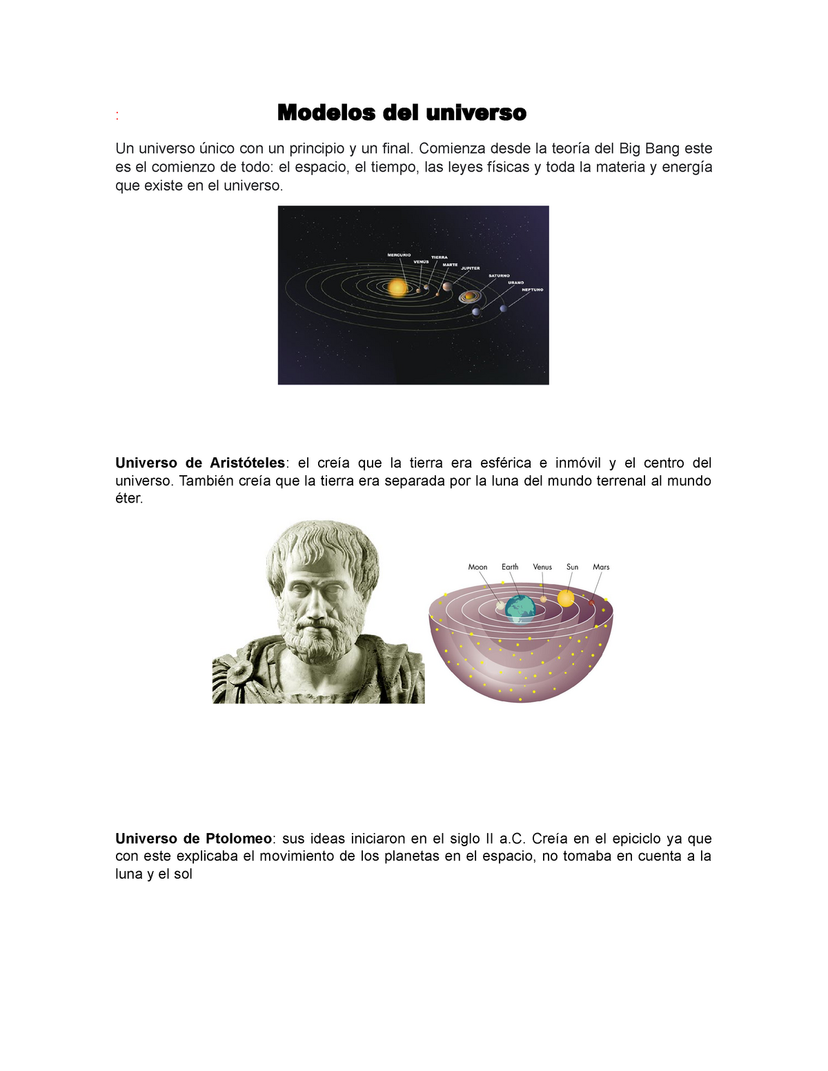 Modelos del universo - fisica - : Modelos del universo Un universo único  con un principio y un - Studocu