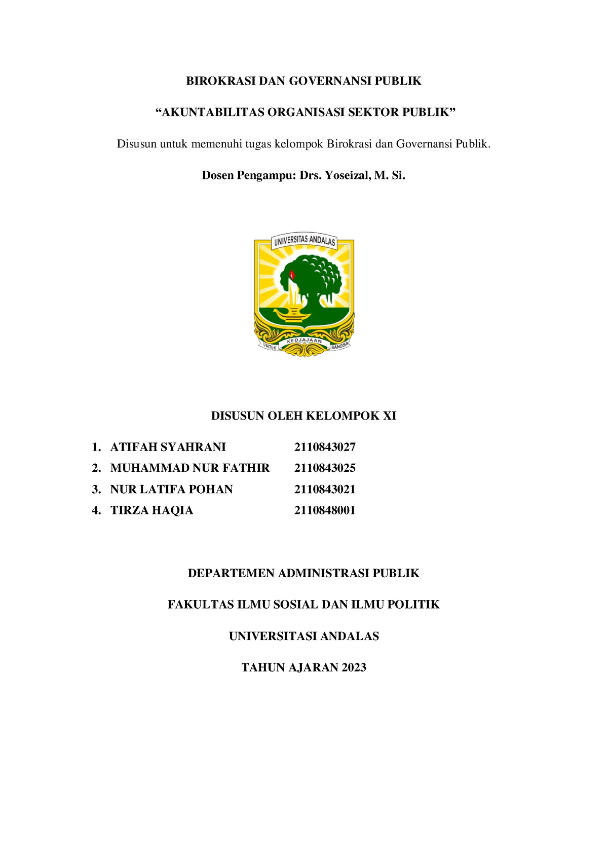 Makalah Kel 11 Birokrasi Dan Governansi Publik-Akuntabilitas Organisasi ...