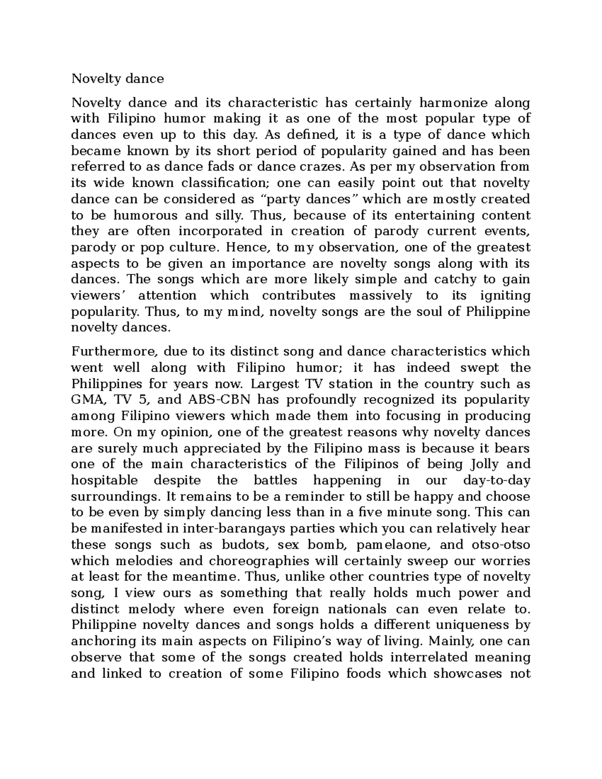 Novelty Dance Novelty dance Novelty dance and its characteristic has