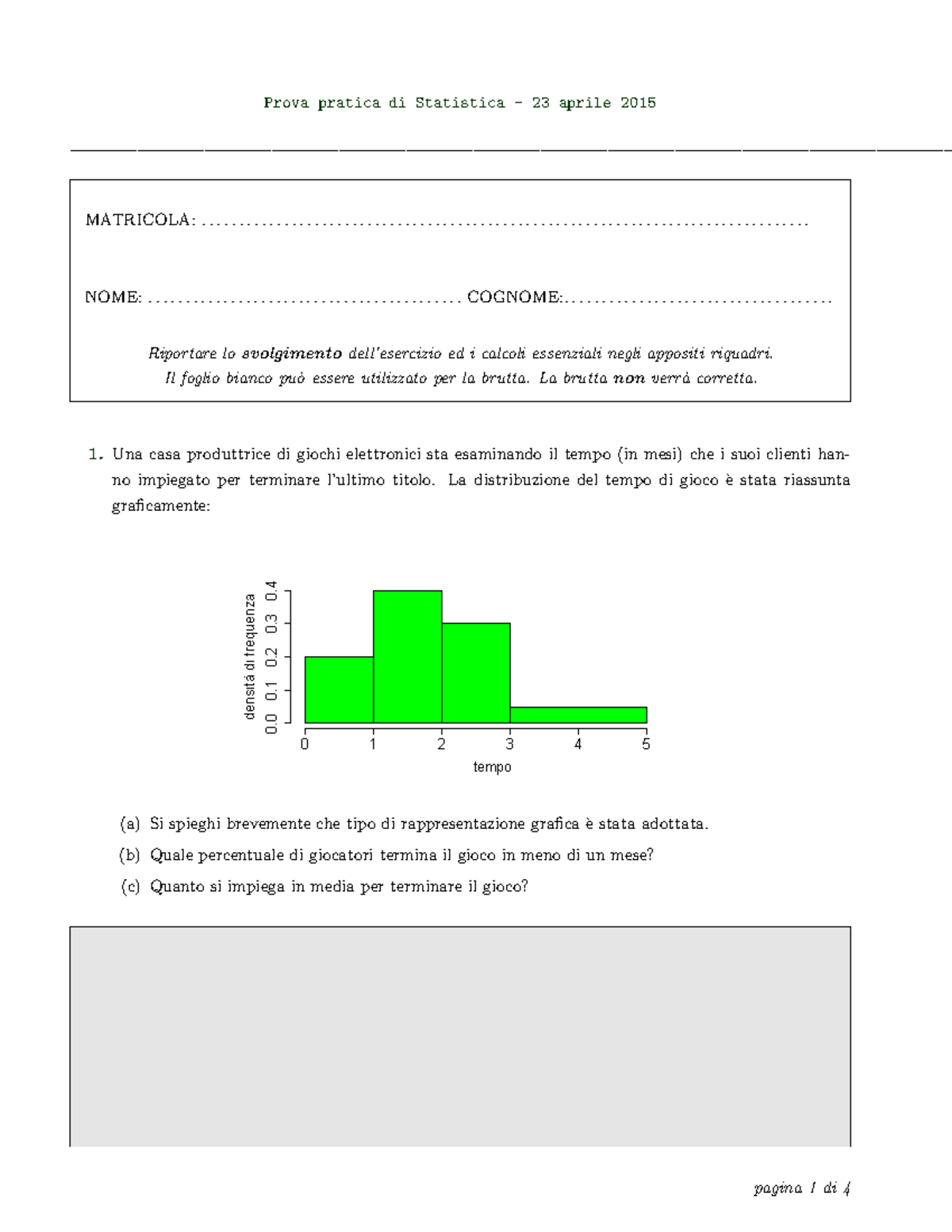 23-aprile-2015 - Esame Con Soluzioni - Prova Pratica Di Statistica - 23 ...