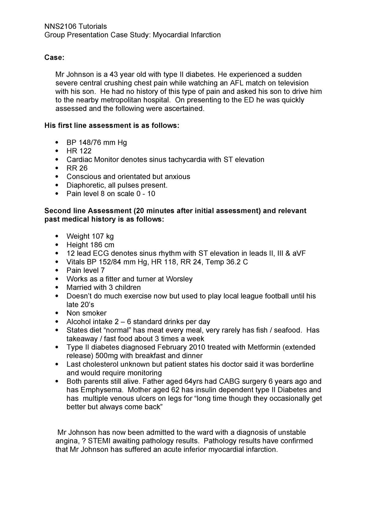 Myocardial Infarction Presentation Topic Answers Group Presentation Case Study Myocardial Infarction Case Mr Johnson Is 43 Year Old With Type Ii Diabetes He Studocu