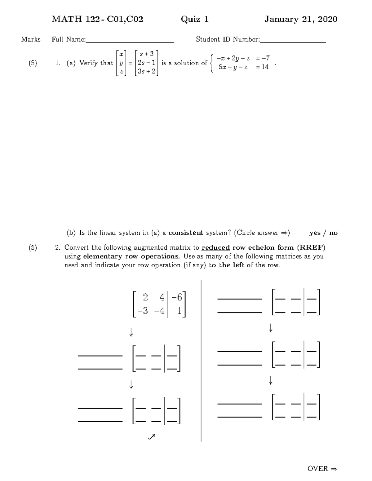 QUIZ 1 Questions - MATH 122 - C01,C02 Quiz 1 January 21, 2020 Marks ...