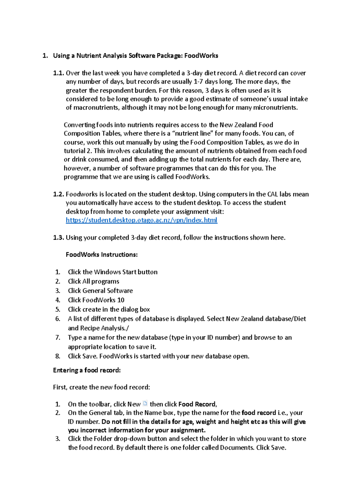 Using foodworks- Translating food into nutritents SS 2023 - Using a ...