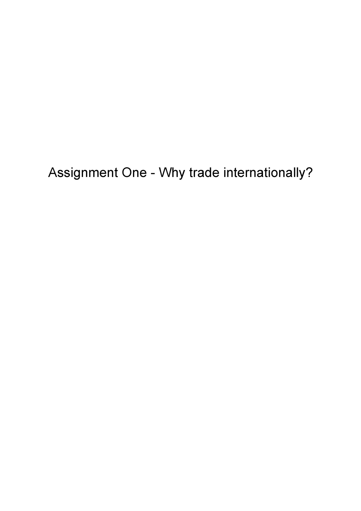 unit 5 assignment 1 why trade internationally