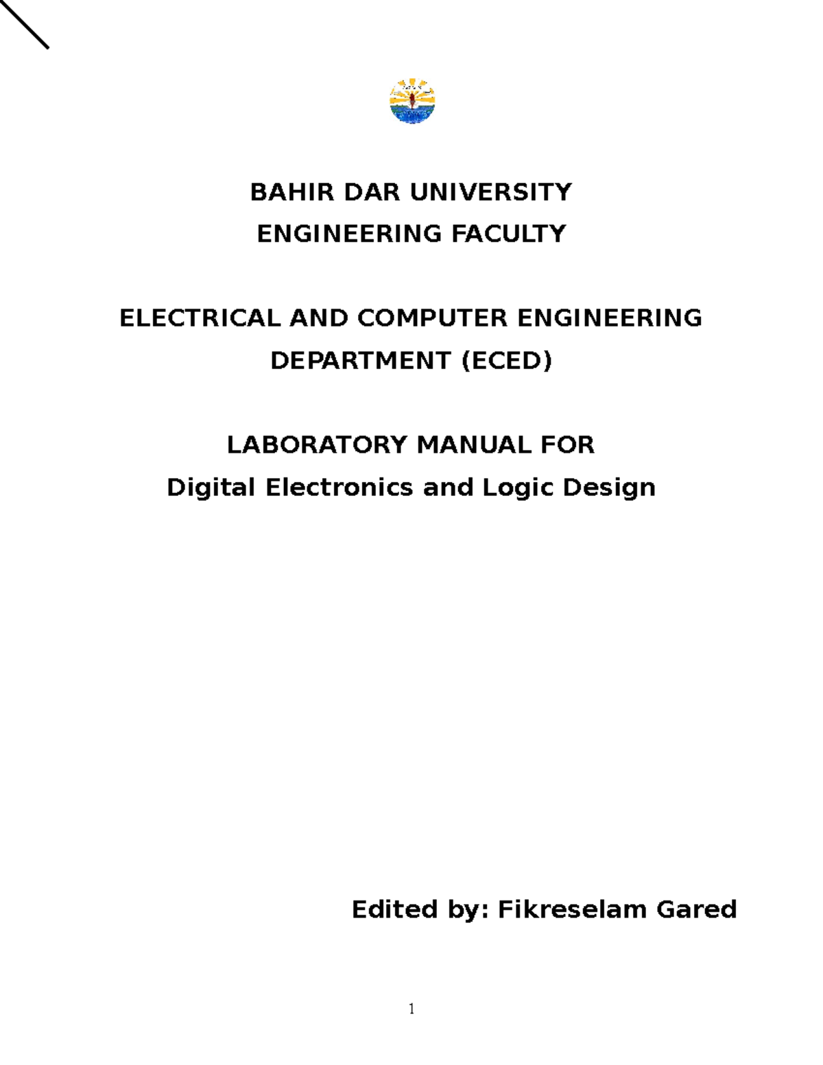 Digital logic lab manual BAHIR DAR UNIVERSITY ENGINEERING FACULTY