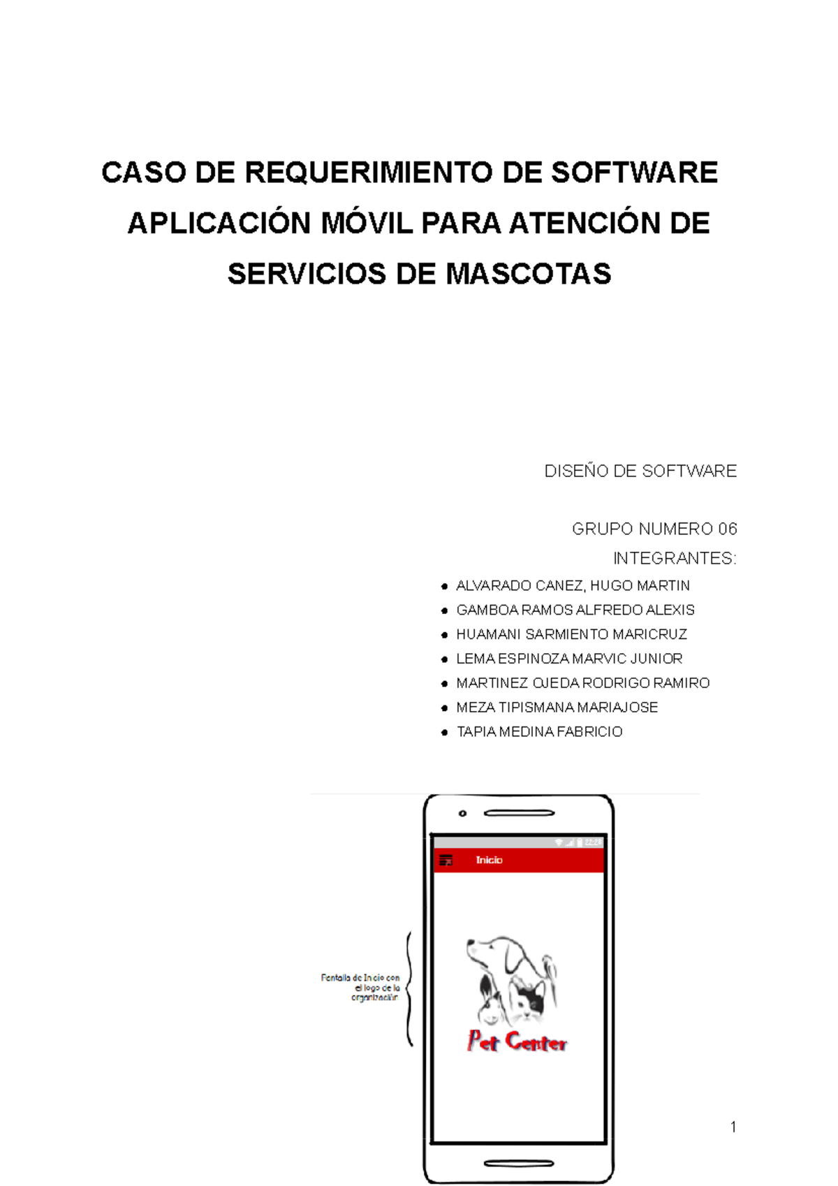 Diseño De Software Grupo 6 - CASO DE REQUERIMIENTO DE SOFTWARE ...