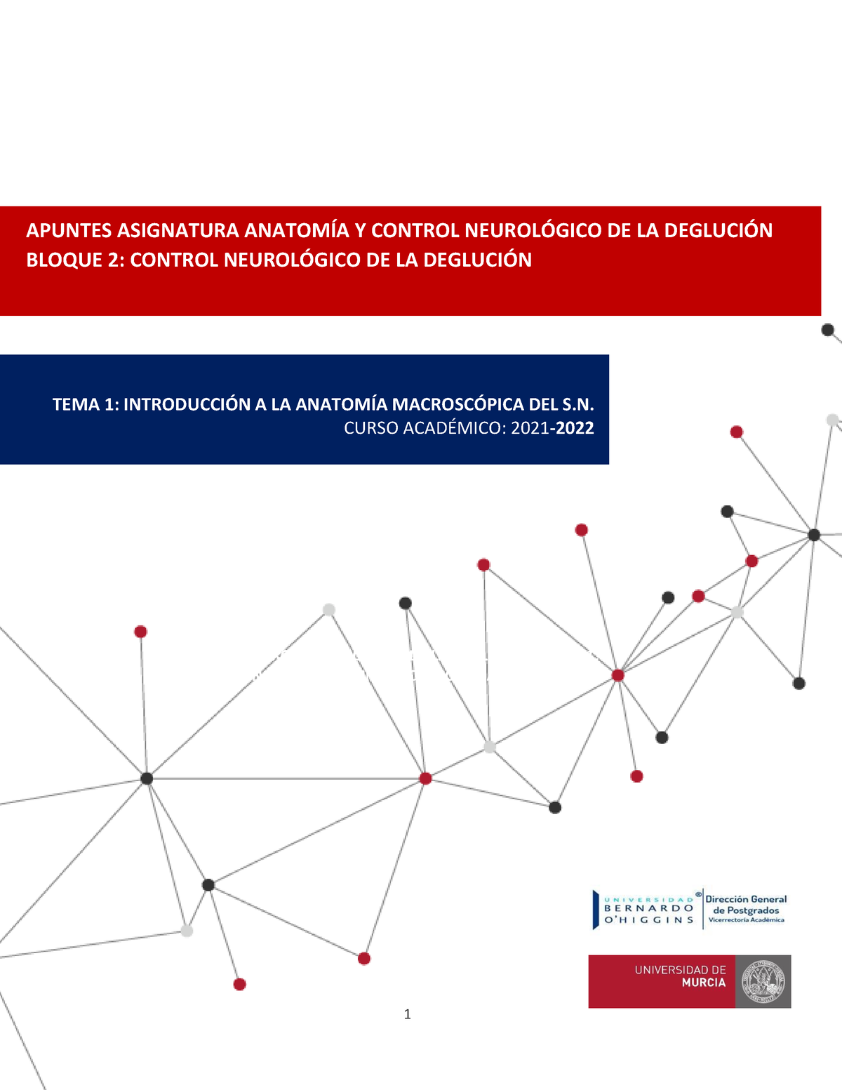 Apuntes Control Neurológico DE LA Deglución. TEMA 1 - CONTROL NEUROL ...