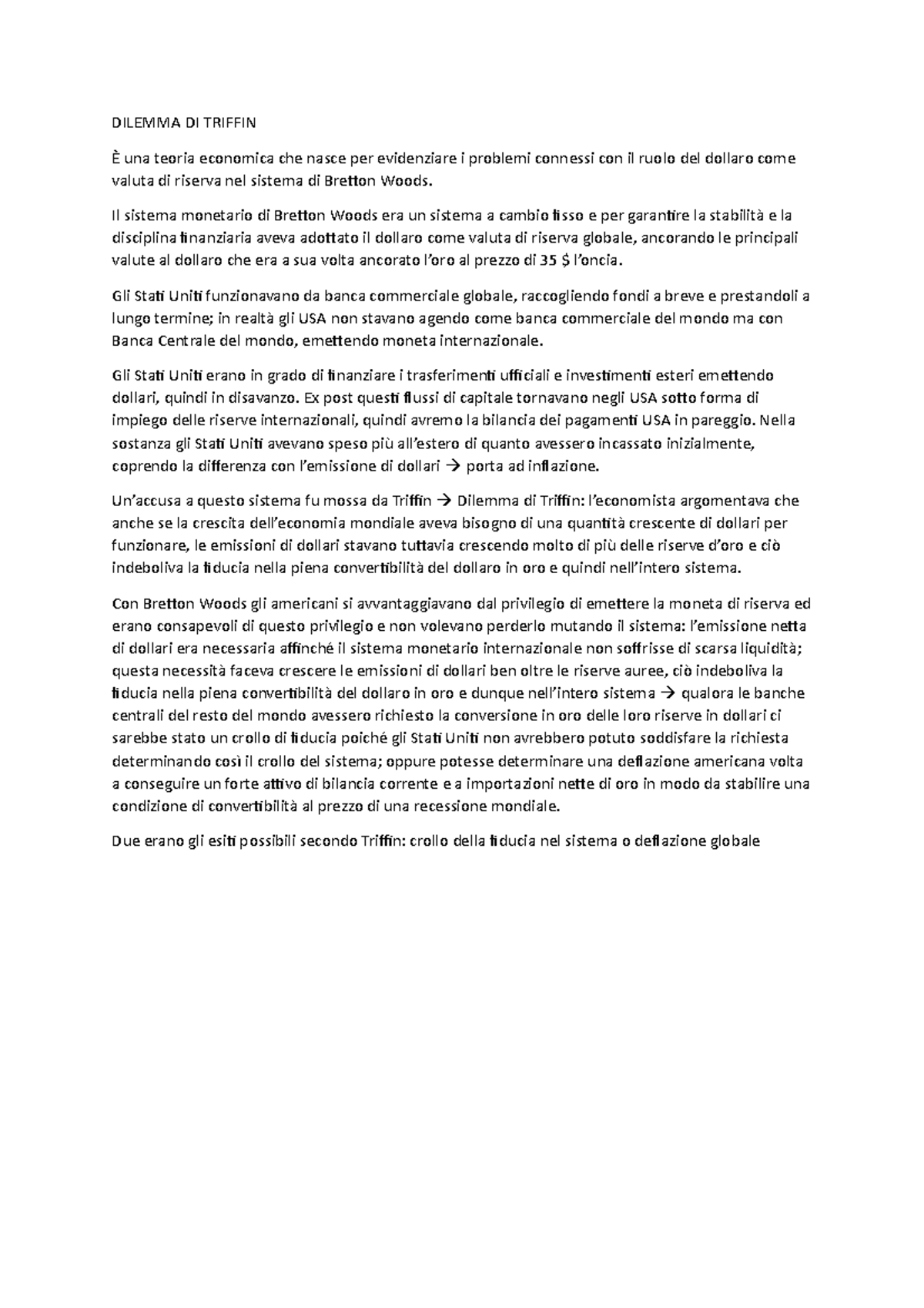 Dilemma di Triffin - DILEMMA DI TRIFFIN È una teoria economica che ...