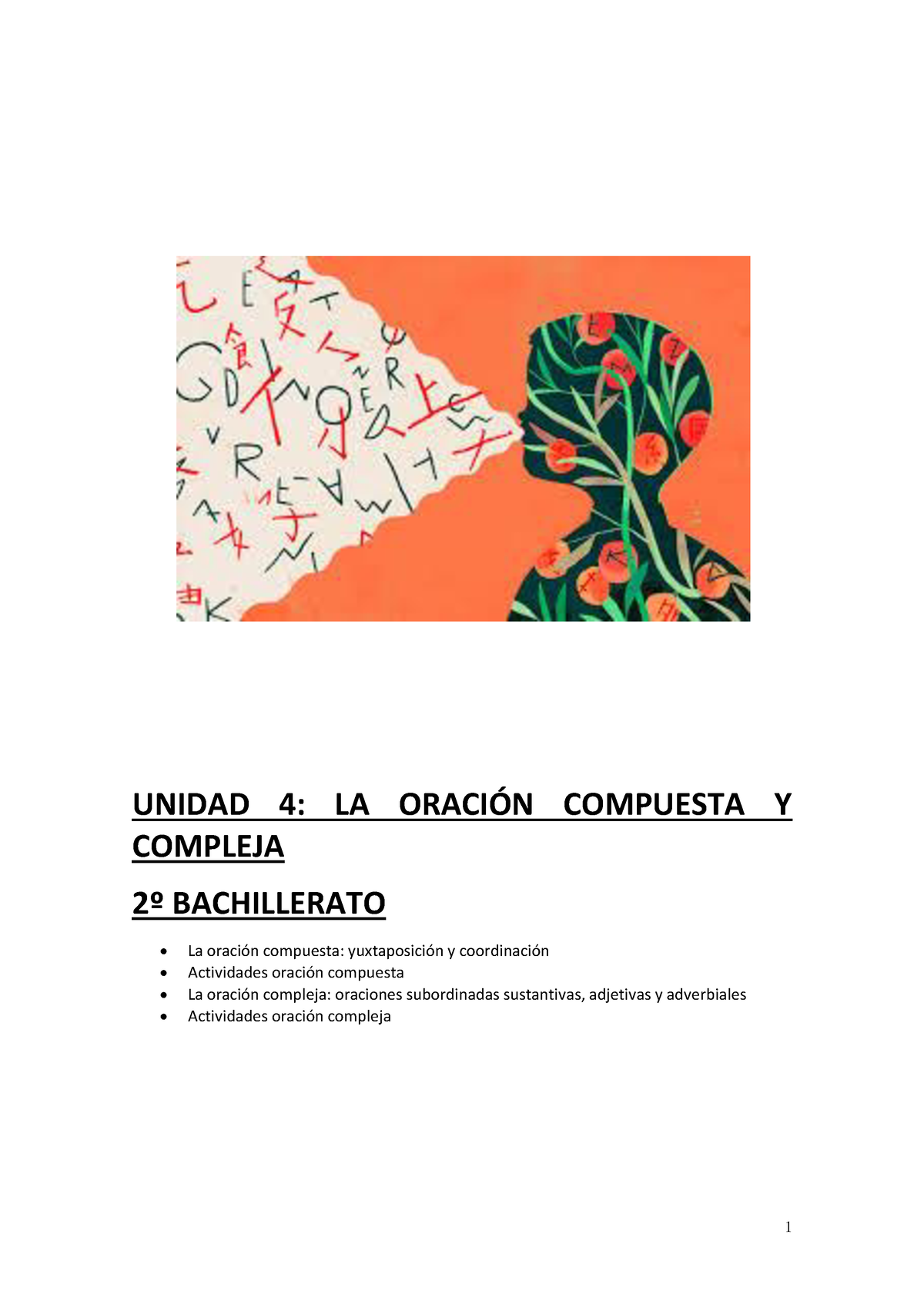 Unidad 4 LA Oración Compuesta Y Compleja 2021 - UNIDAD 4: LA ORACI”N ...