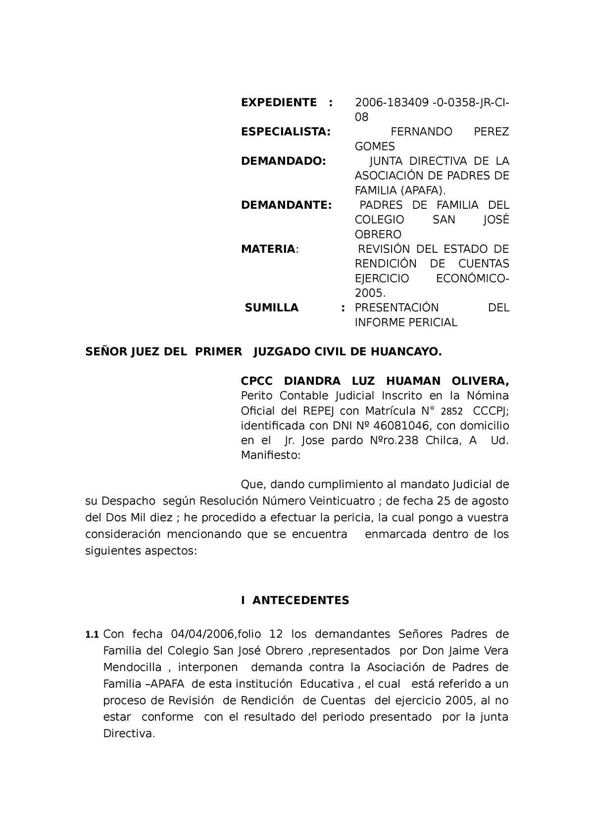 243703632 Informe Pericial Civil doc - EXPEDIENTE : 2006-183409 -0-0358 ...