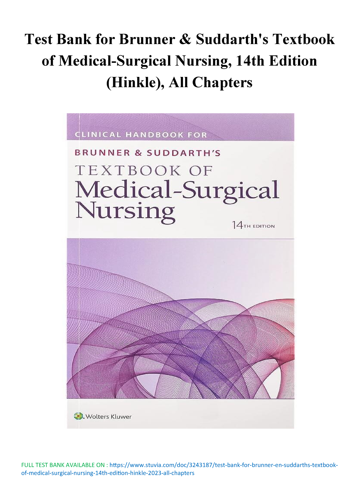 Test Bank For Brunner And Suddarths Textbook Of Medical Surgical Nursing