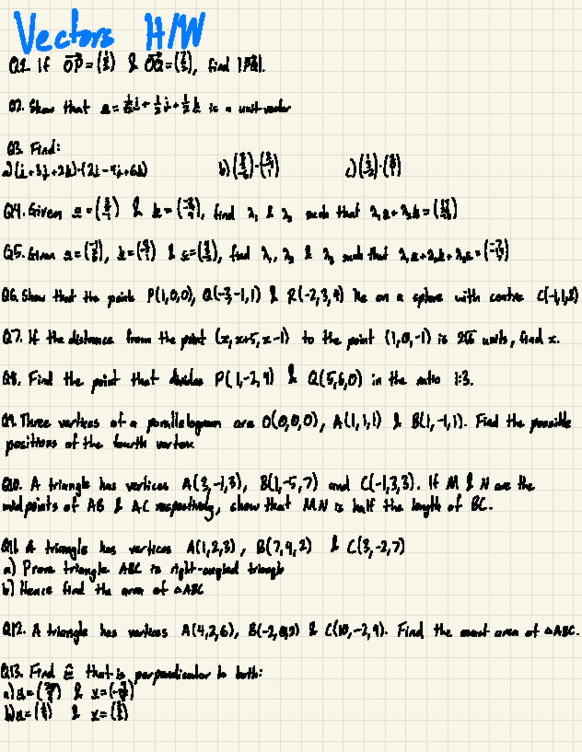 Practice Questions on Vectors - Vectors HIW Q1 If 01-3=1 É ) & O→Q= (E ...