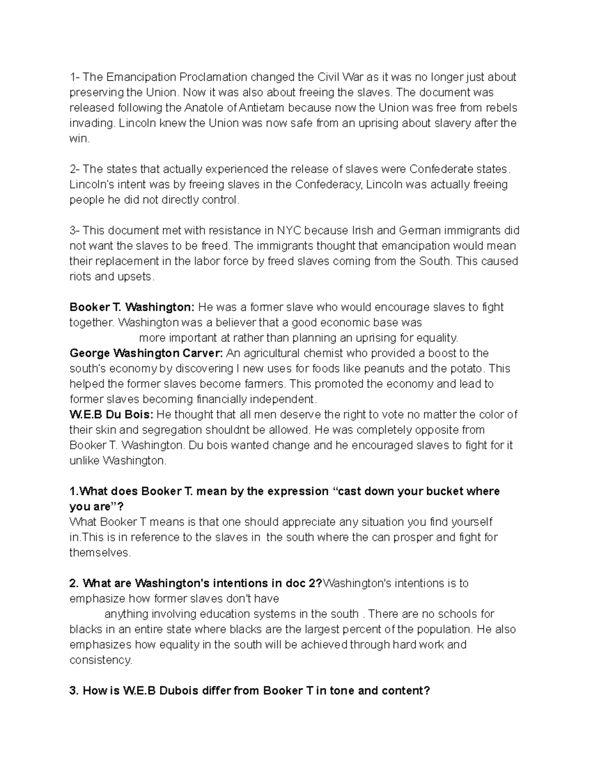 Apush break assignment 1 The Emancipation Proclamation changed the Civil War as it was no