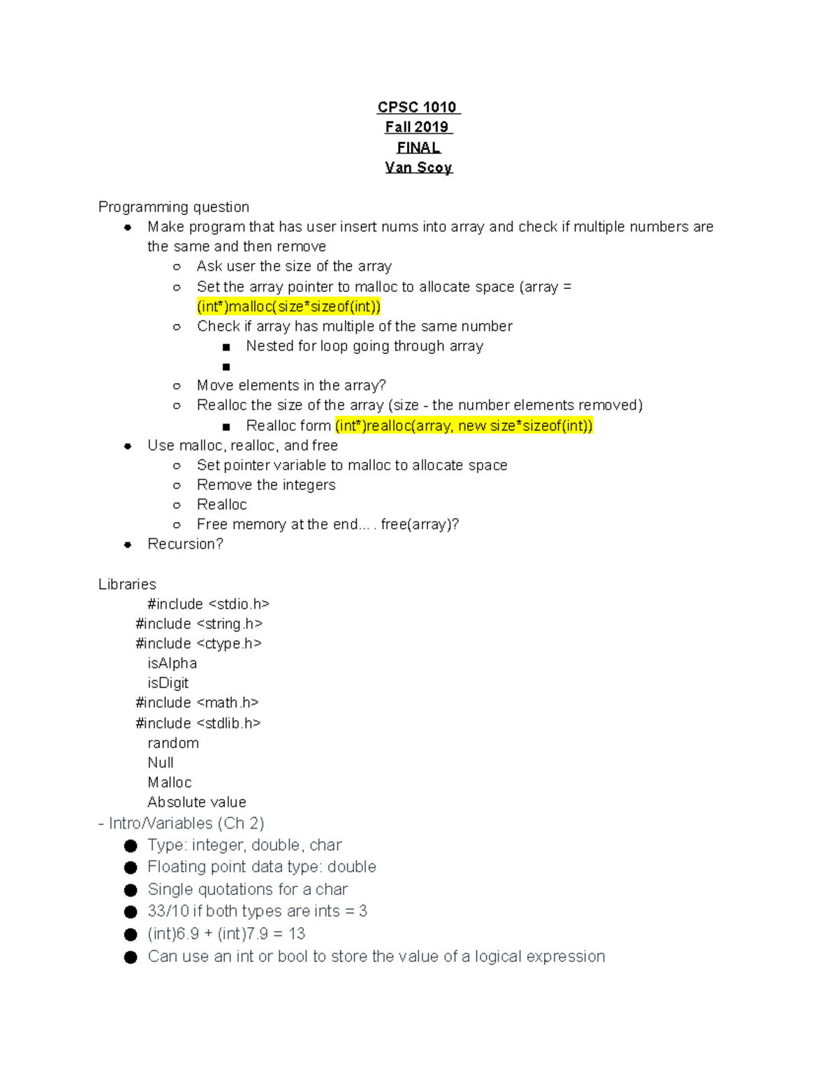 Final Exam - Practice Guide - CPSC 1010 Fall 2019 FINAL Van Scoy ...