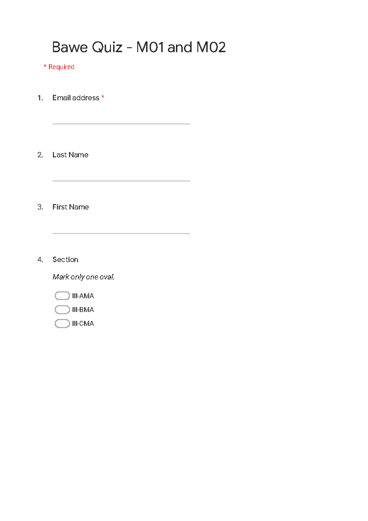 Bawe Quiz - M01 and M02 - Google Forms - Email address * 2. 3. 4. Mark ...