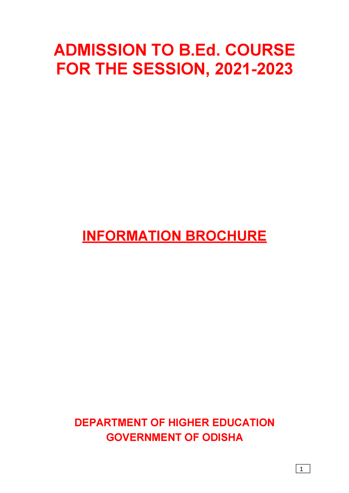 Information Brochure B.Ed - ADMISSION TO B. COURSE FOR THE SESSION ...