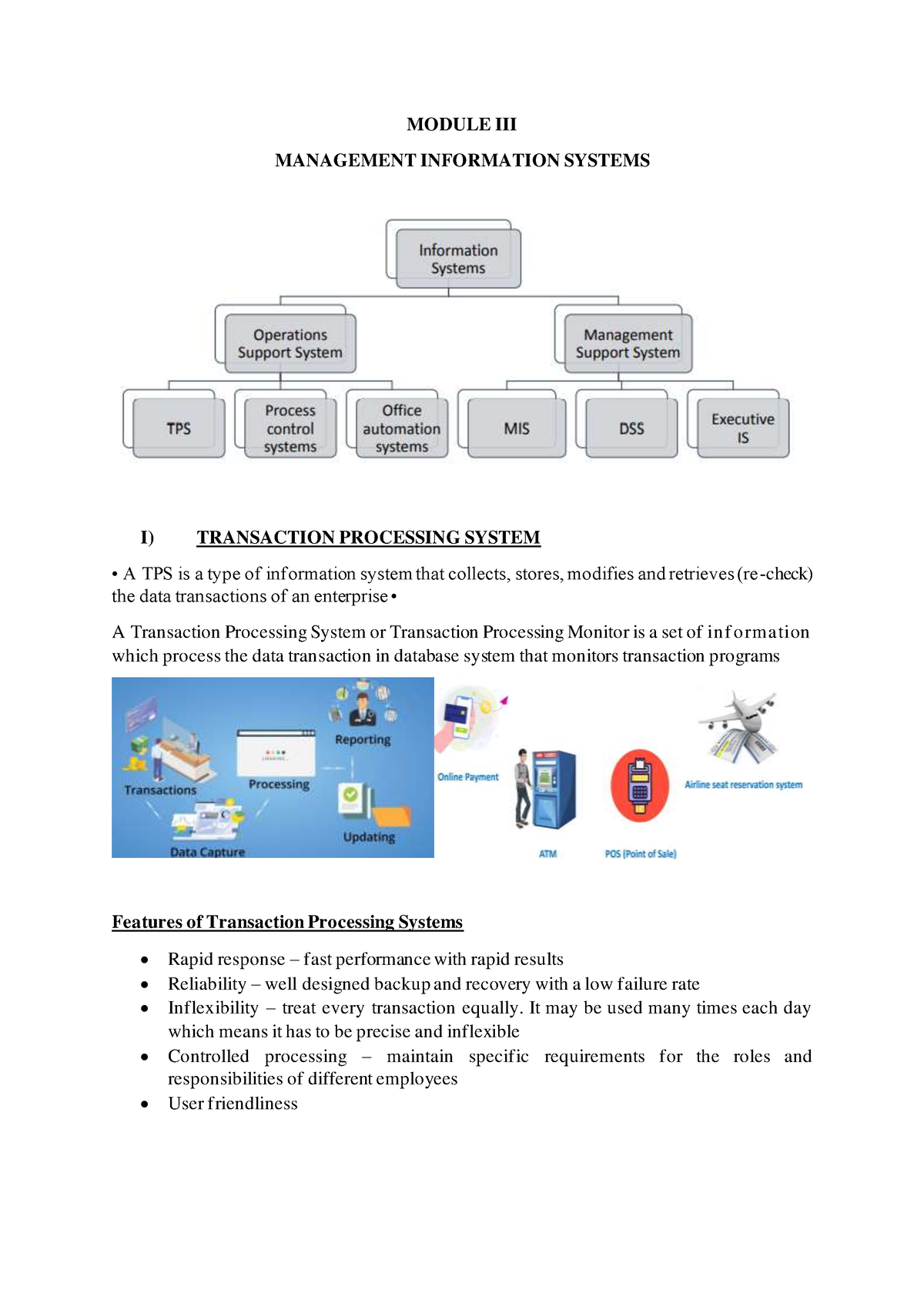 Management Information System 2 - MODULE III MANAGEMENT INFORMATION SYSTEMS I) TRANSACTION - Studocu