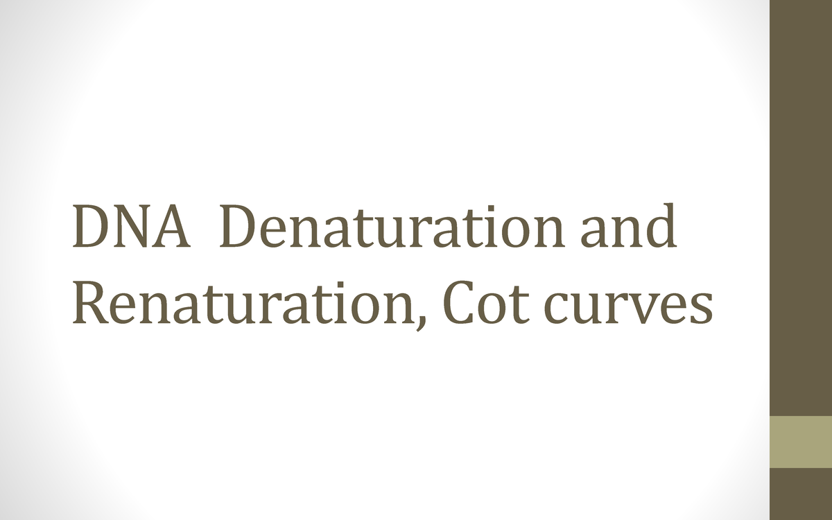 denaturation-cot-curves-dna-denaturation-and-renaturation-cot