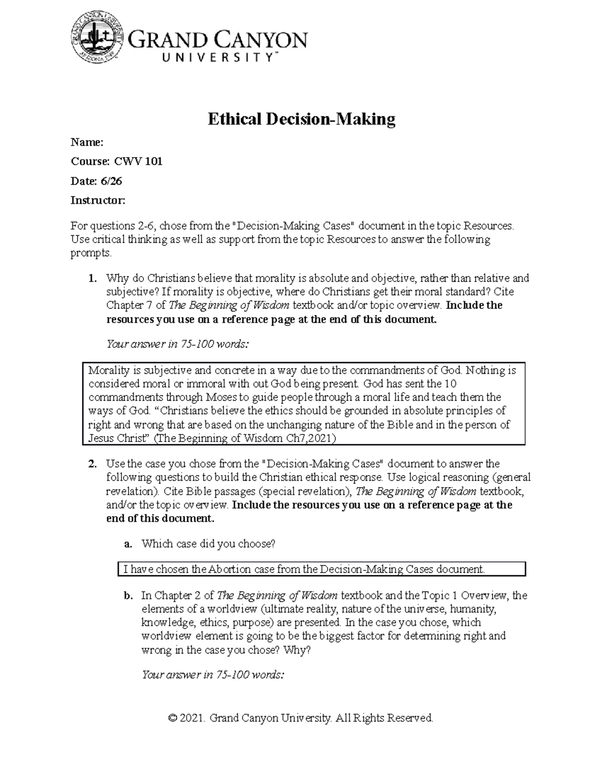 CWV 101 301 RS T6 T7Ethical Decision Making 1 - Ethical Decision-Making ...