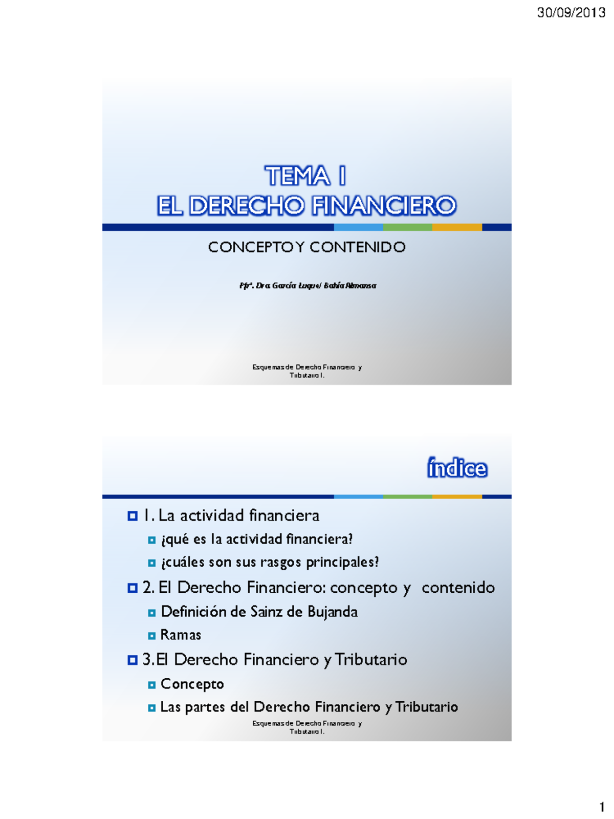 EL Concepto Y Contenido DEL Derecho Financiero. - TEMA 1 EL DERECHO ...