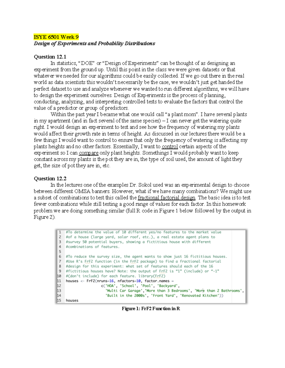 ISYE 6501 Week 9 - Information - ISYE 6501 Week 9 Design Of Experiments ...