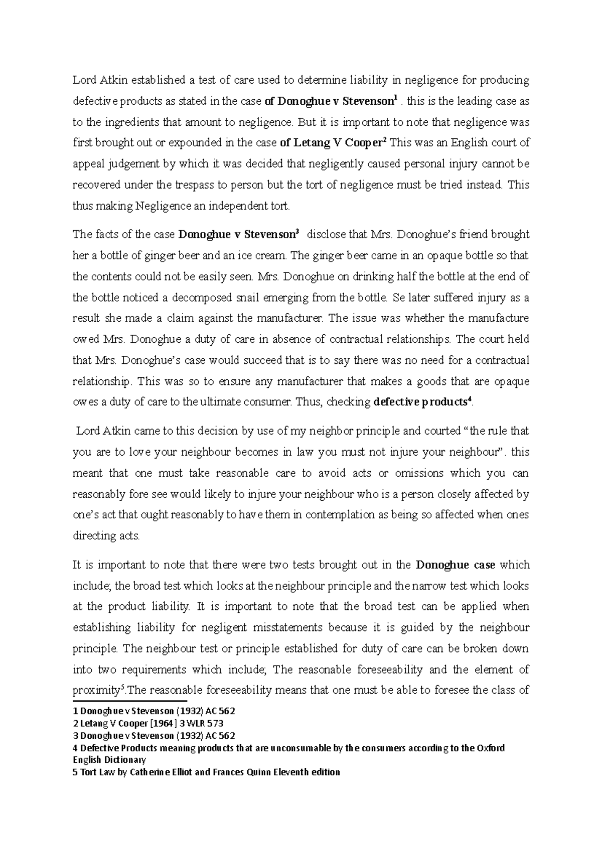 Negilence - Defamation - Lord Atkin established a test of care used to ...