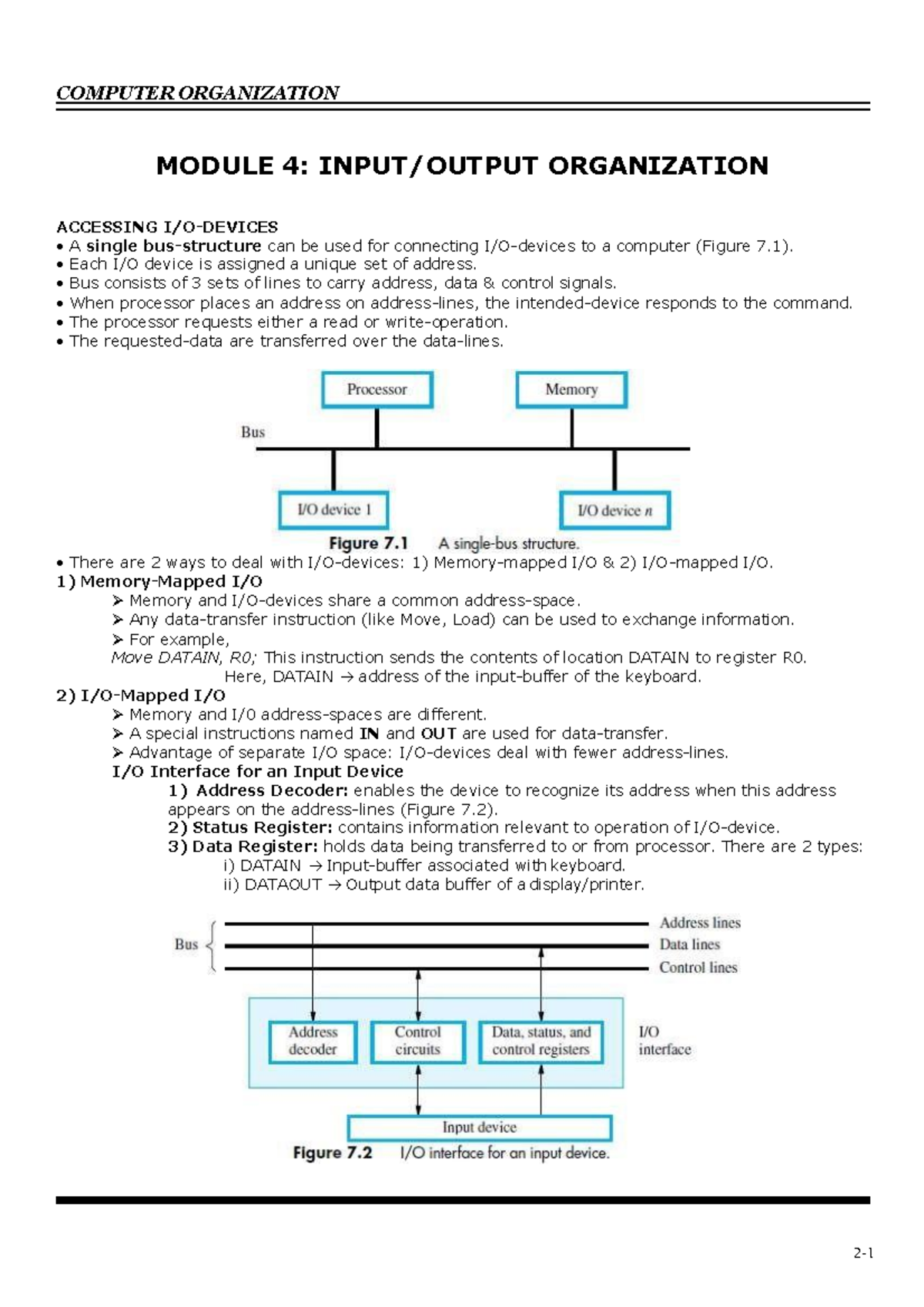 Module 4 - MODULE 4: INPUT/OUTPUT ORGANIZATION ACCESSING I/O-DEVICES A ...