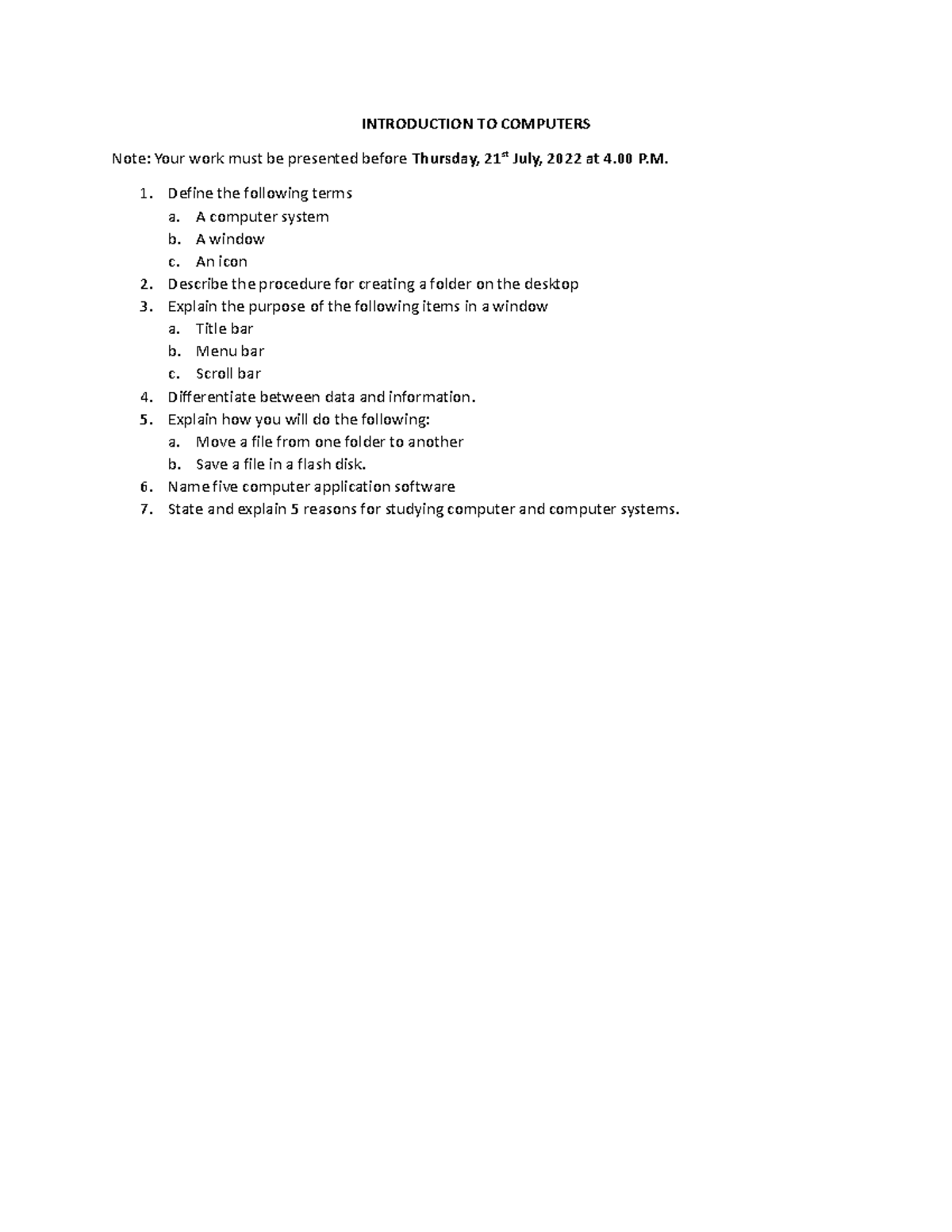 Assessment test - INTRODUCTION TO COMPUTERS Note: Your work must be ...