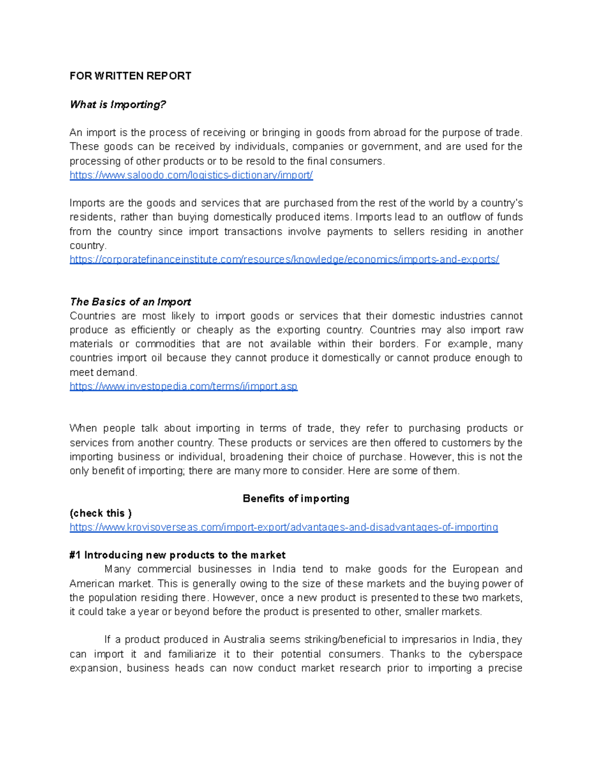 Importing Notes - FOR WRITTEN REPORT What is Importing? An import is ...