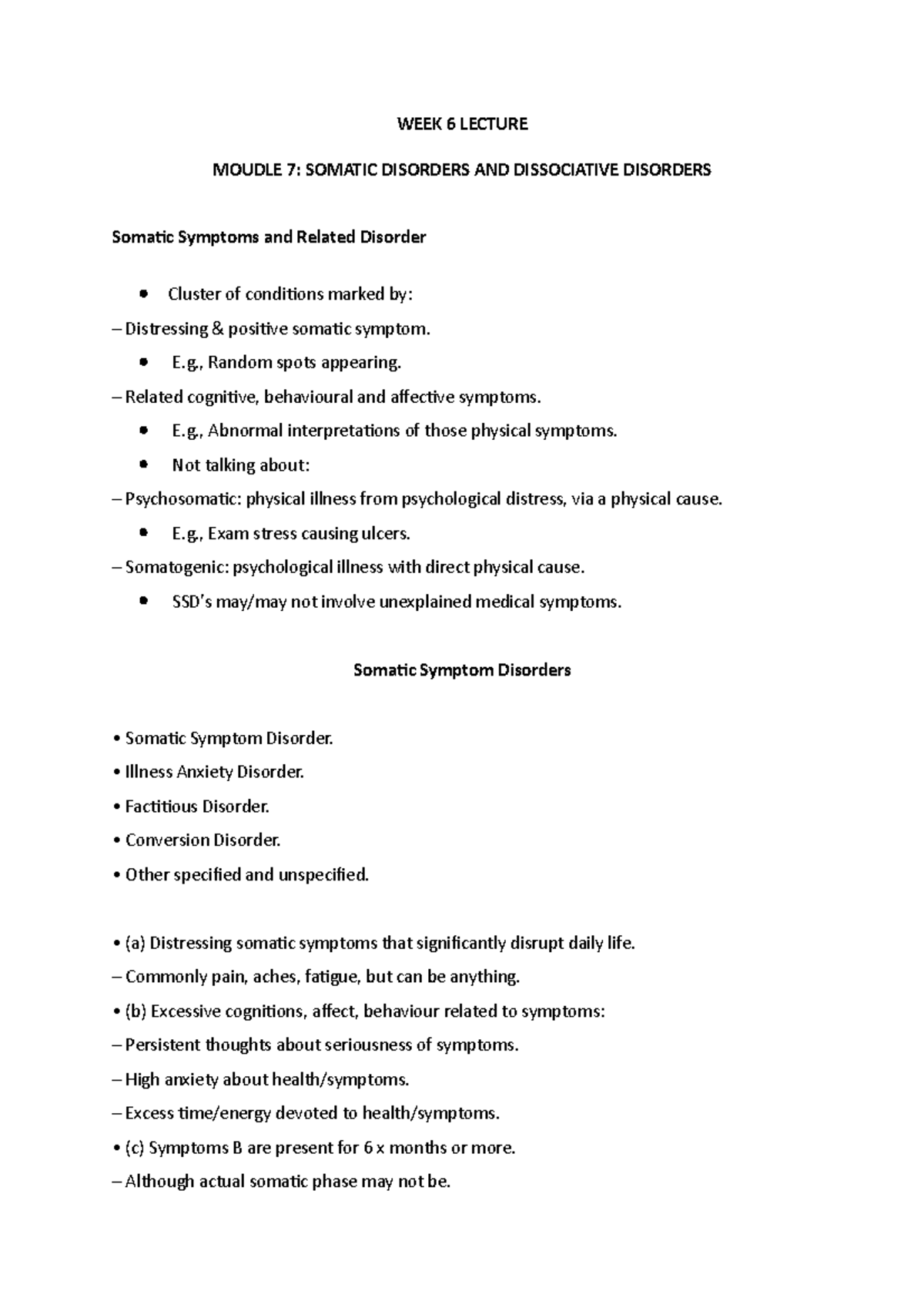 WEEK 6 Lecture - notes - WEEK 6 LECTURE MOUDLE 7: SOMATIC DISORDERS AND ...